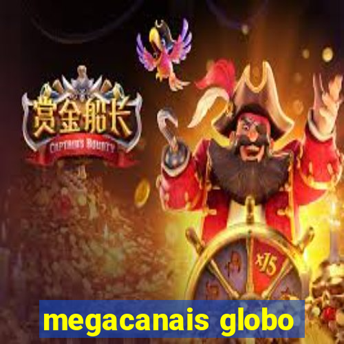 megacanais globo